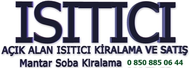 mantar soba kiralama